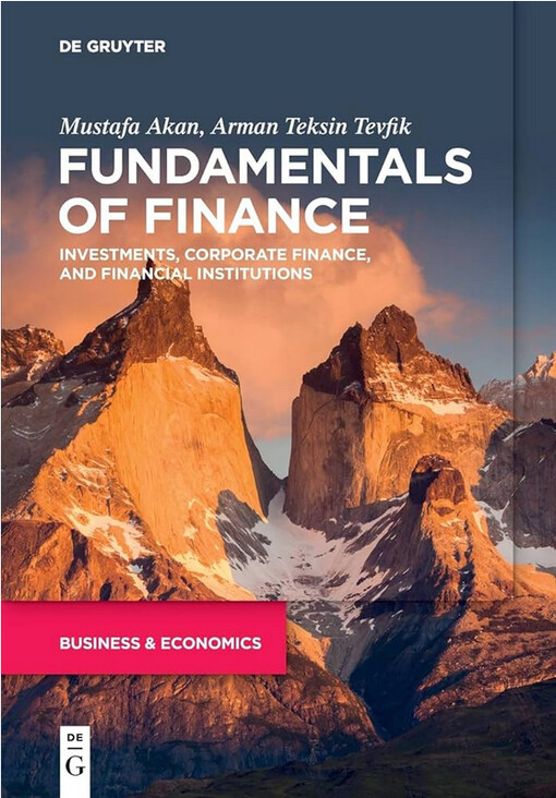 Fundamentals of finance : investments, corporate finance, and financial institutions