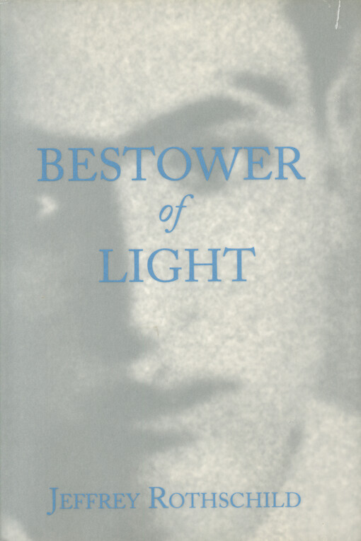 Bestower of light : a portrait of Dr. Jawad Nurbakhsh, master of the Nimatullahi Sufi order