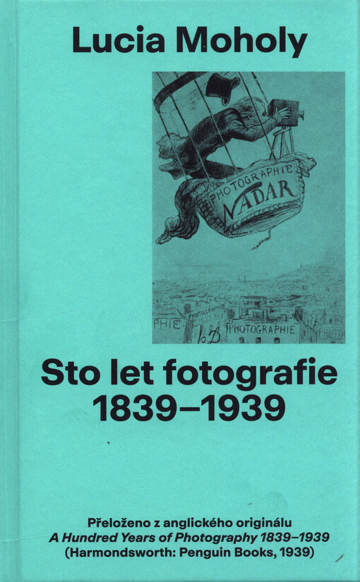 Sto let fotografie 1839-1939