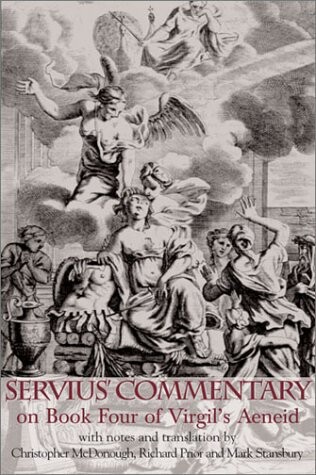 Servius' Commentary on Book Four of Virgil's Aeneid