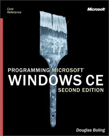Programming Microsoft   Windows  CE, Second Edition (Pro-Developer)