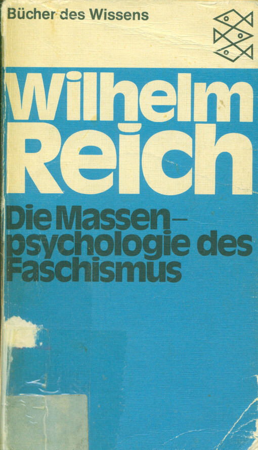 Die Massenpsychologie des Faschismus