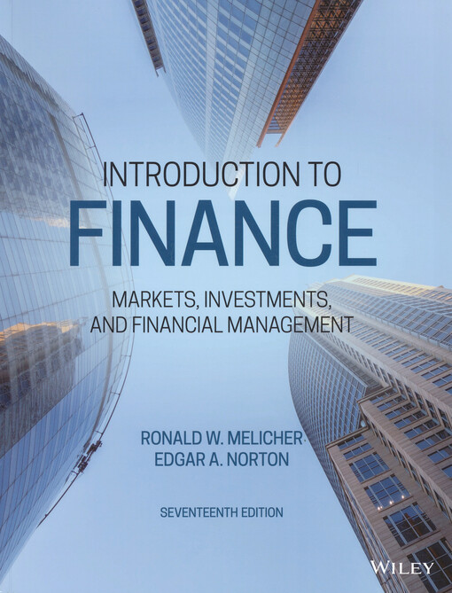Introduction to finance : markets, investments, and financial management