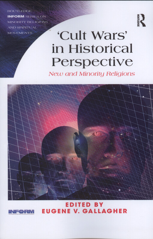 'Cult wars' in historical perspective : new and minority religions