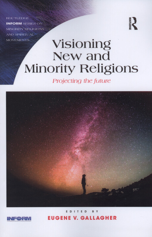Visioning new and minority religions : projecting the future
