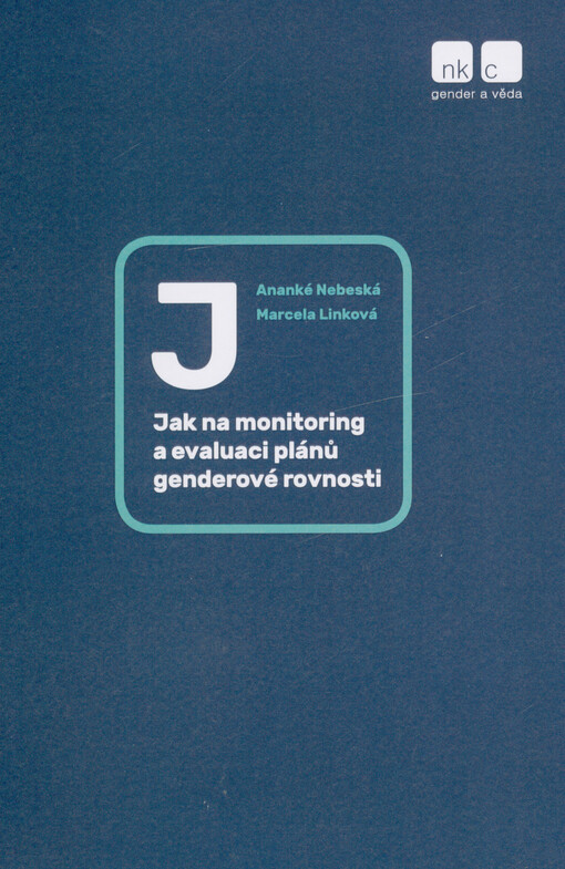 Jak na monitoring a evaluaci plánů genderové rovnosti