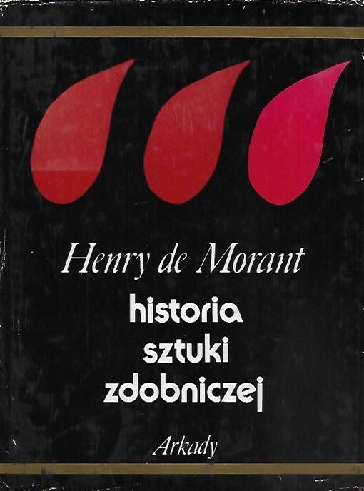 Historia sztuki zdobniczej od pradziejów do współczesności