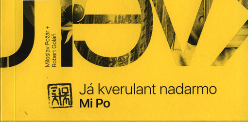 Já kverulant nadarmo : Mi Po