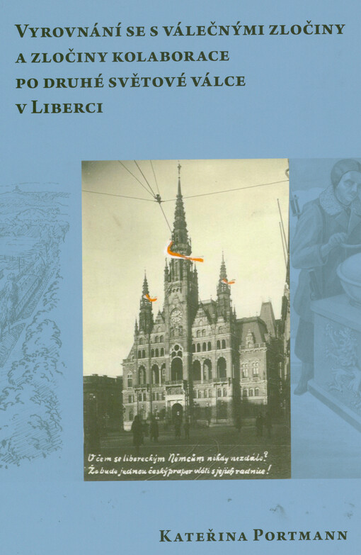 Vyrovnání se s válečnými zločiny a zločiny kolaborace po druhé světové válce v Liberci