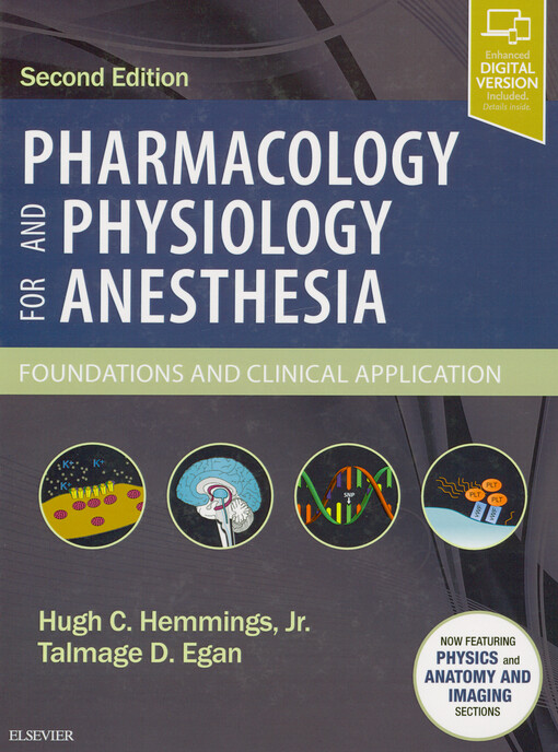 Pharmacology and physiology for anesthesia : foundations and clinical application