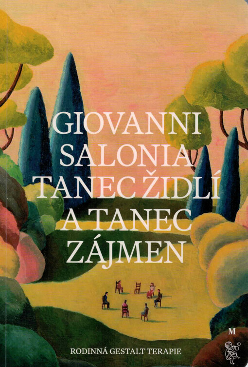 Tanec židlí a tanec zájmen : rodinná Gestalt terapie