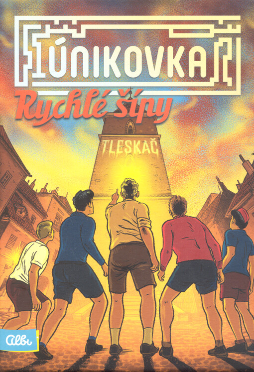 Únikovka. Ryché šípy