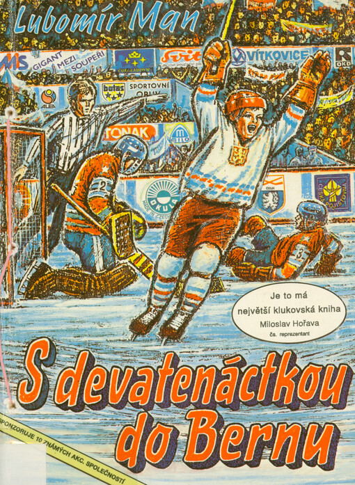 S devatenáctkou do Bernu