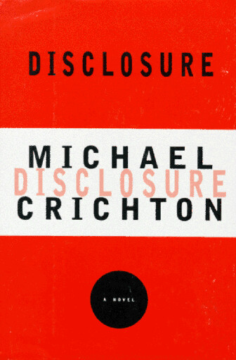 Disclosure : a novel