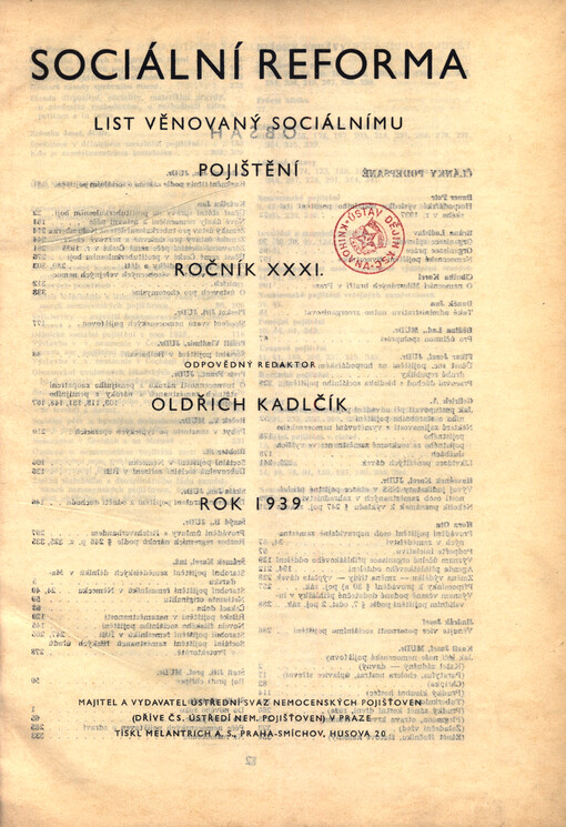 Sociální reforma : list věnovaný sociálnímu pojištění a ochraně dělnické