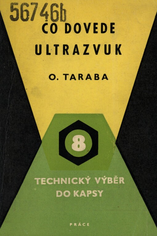 Co dovede ultrazvuk :Prům. využití ultrazvuku