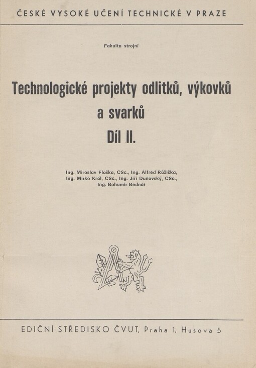 Technologické projekty odlitků, výkovků a svarků.Díl 2