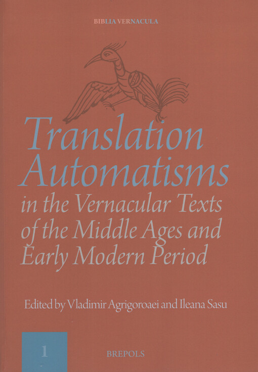 Translation automatisms in the vernacular texts of the Middle Ages and Early Modern period