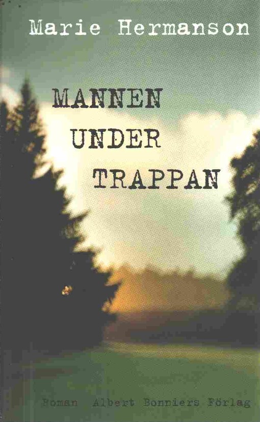 Mannen under trappan :roman