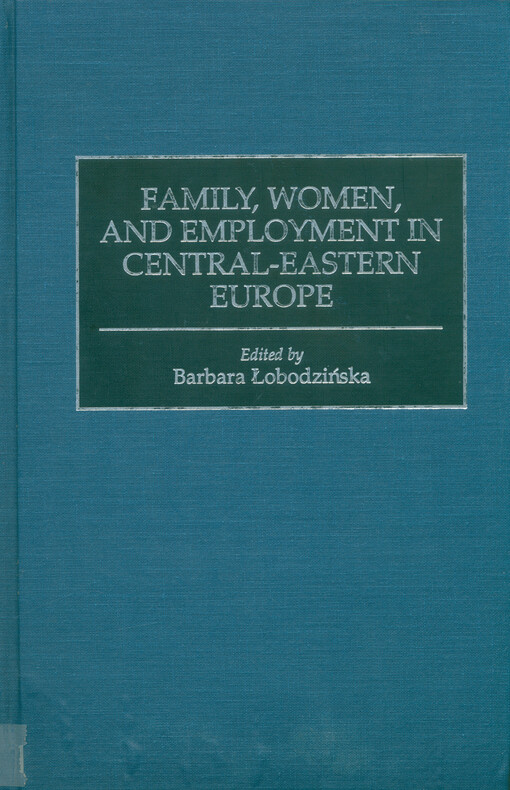 Family, women, and employment in Central-Eastern Europe