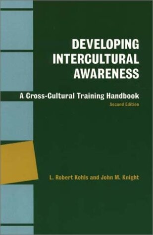 Developing intercultural awareness : a cross-cultural training handbook