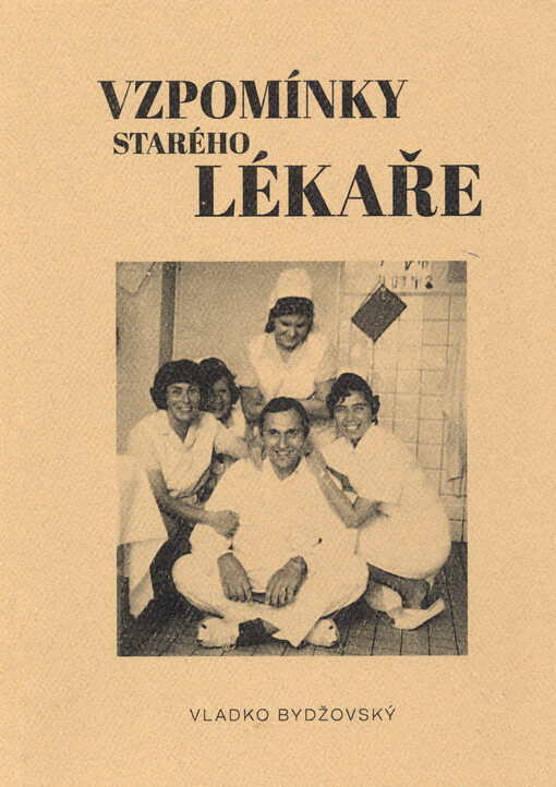 Vzpomínky starého lékaře