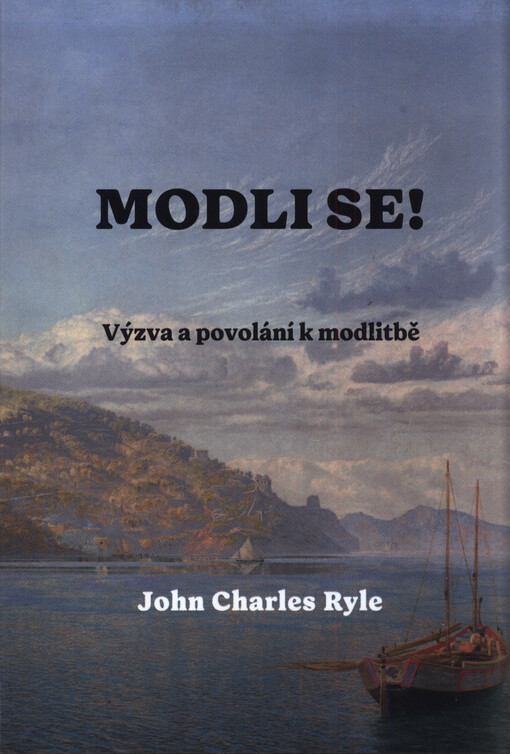 Modli se! : výzva a povolání k modlitbě