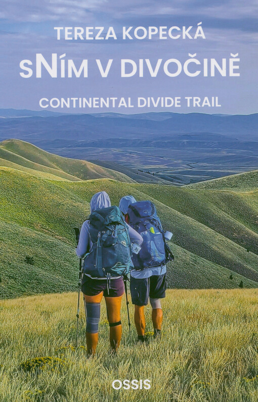 SNím v divočině : Continental Divide Trail