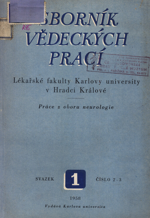 Sborník vědeckých prací lékařské fakulty Univerzity Karlovy v Hradci Králové = Collection of scientific works of the Charles University Faculty of Medicine in Hradec Králové