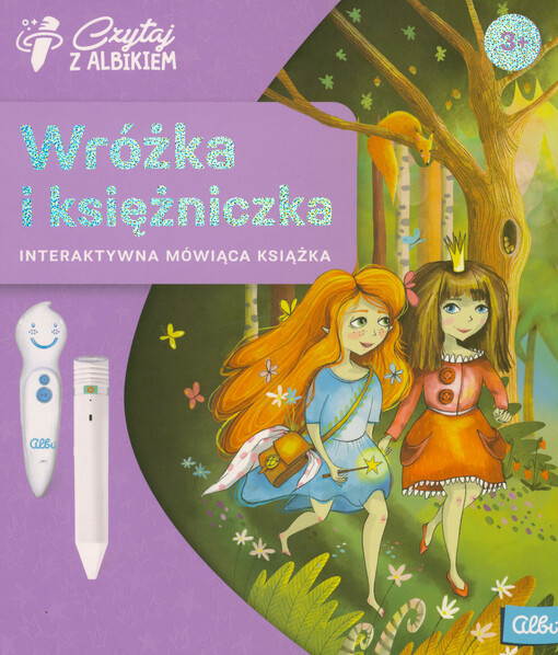 Wróżka i księżniczka : interaktywna mówiąca książka
