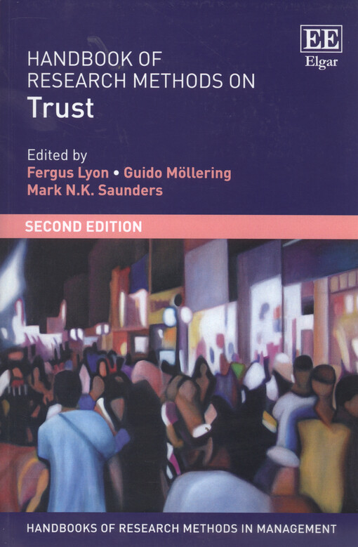 Handbook of research methods on trust
