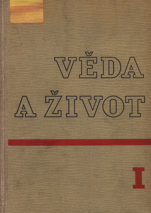 Věda a život : měsíčník šířící poznání vědecké práce a jejích výsledků