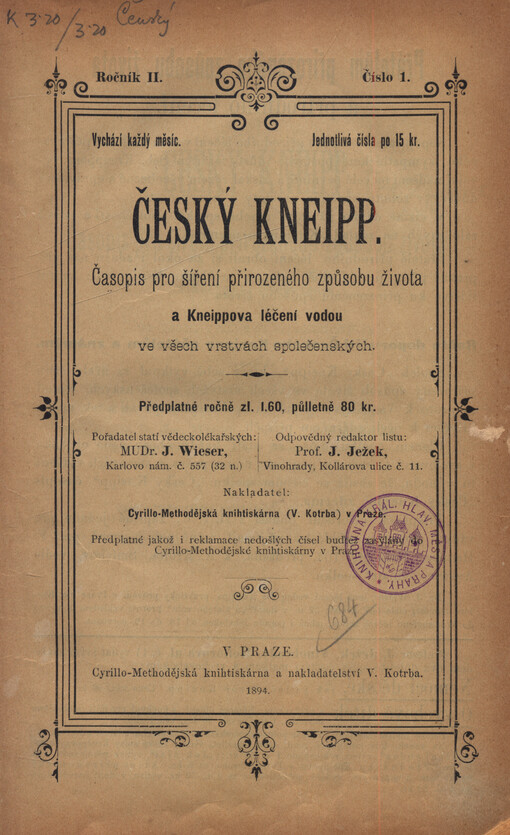 Český Kneipp : časopis pro šíření přirozeného způsobu života a Kneippova léčení vodou ve všech vrstvách společenských