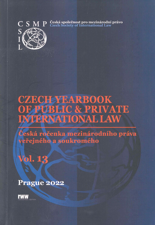 Czech yearbook of public & private international law. Vol. 13