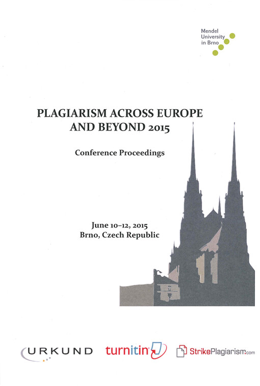 Plagiarism across Europe and beyond 2015 : conference proceedings, June 10-12, 2015, Brno, Czech Republic