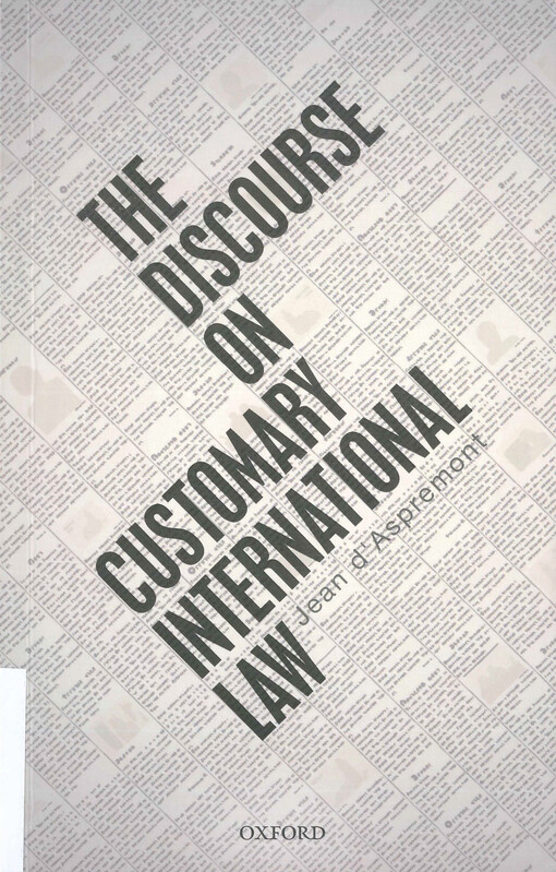 The discourse on customary international law