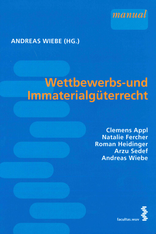 Wettbewerbs- und Immaterialgüterrecht