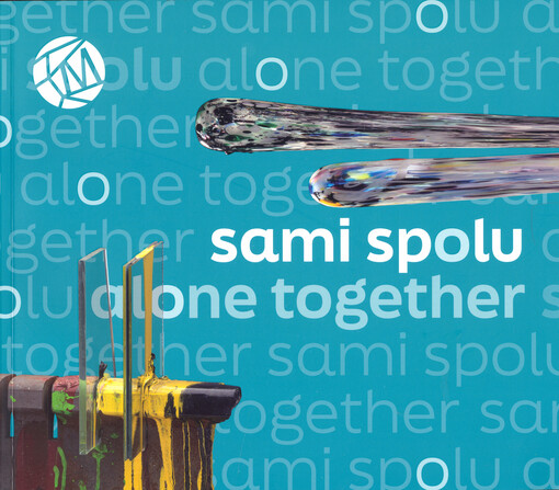 Sami spolu = alone together
