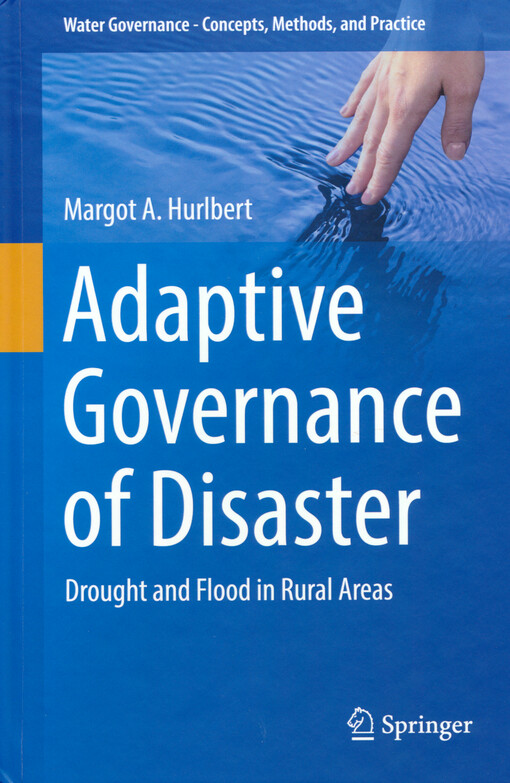  Adaptive governance of disaster: drought and flood in rural areas