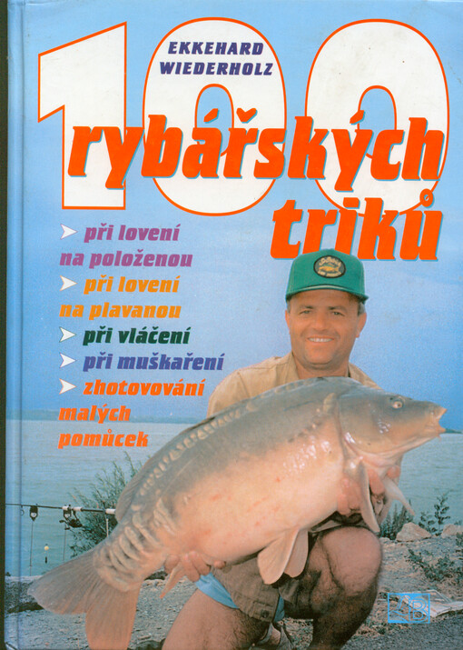 100 rybářských triků