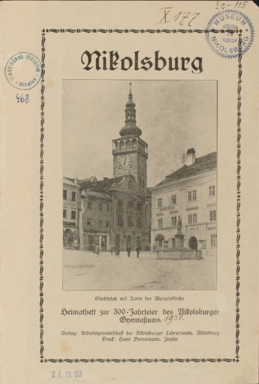 Nikolsburg :Heimatheft zur 300 Jahrfeier des Nikolsburger Gymnasiums