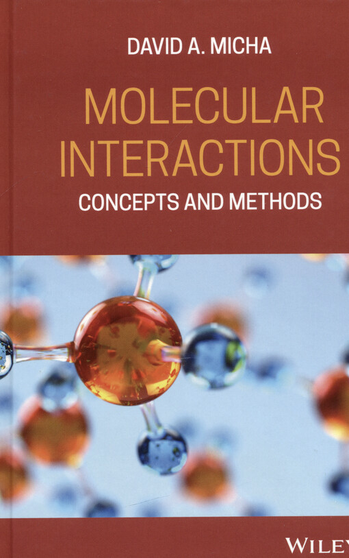 Molecular interactions : concepts and methods