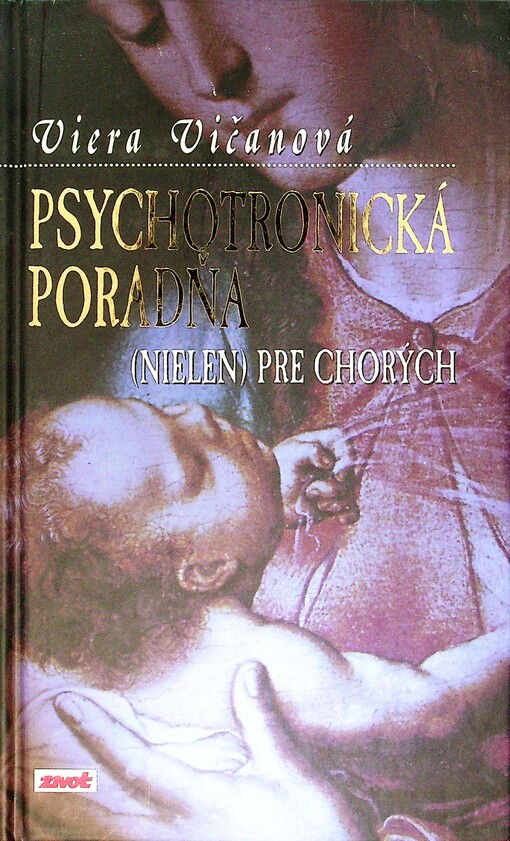 Psychotronická poradňa (nielen) pre chorých