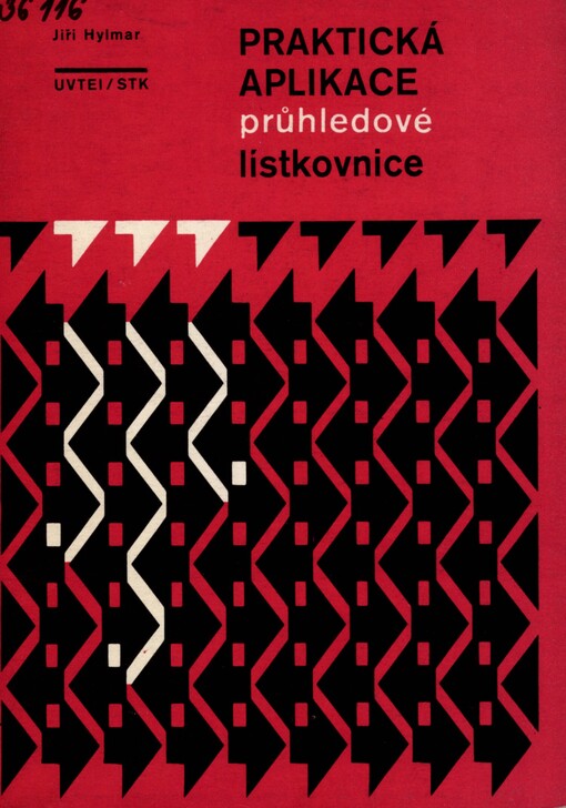 Praktická aplikace průhledové lístkovnice