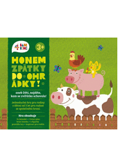 Honem zpátky do ohrádky!, aneb, Děti, najděte, kam se zvířátka schovala! : jednoduchá hra pro rodiny s dětmi od 3 let pro radost ze společného hraní  (odkaz v elektronickém katalogu)