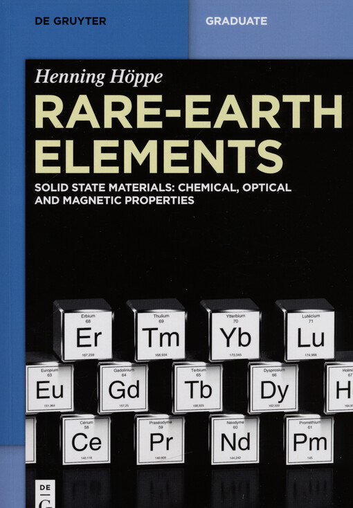 Rare-earth elements : solid state materials: chemical, optical and magnetic properities