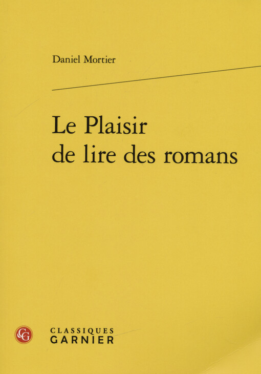 Le plaisir de lire des romans