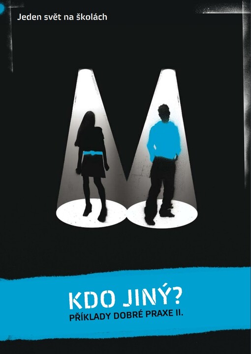 Kdo jiný? :příklady dobré praxe II.