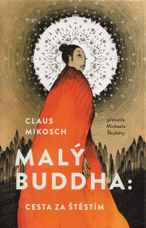 Malý buddha: cesta za štěstím