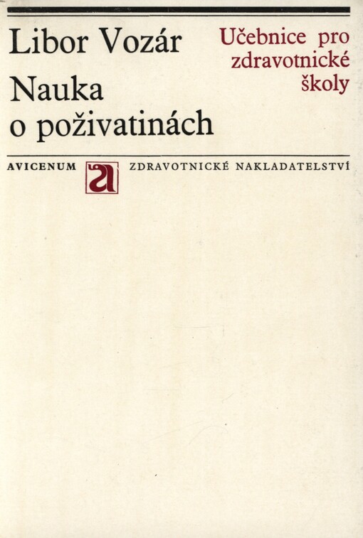 Nauka o poživatinách :Učebnice pro stř. zdravot. školy, obor dietních sester